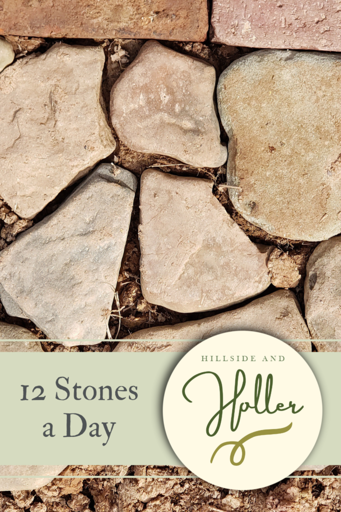 12 Stones A Day  |  Hillside and Holler - Stories from Appalachia